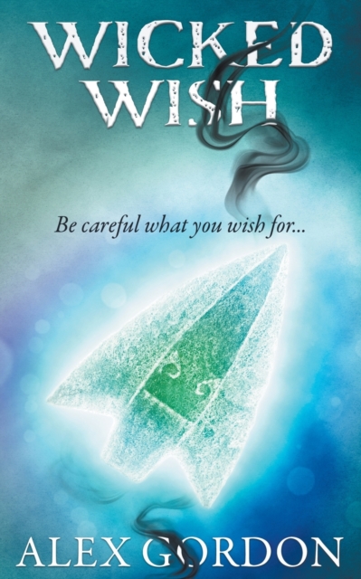 Wicked Wish, Paperback / softback Book