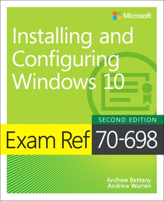 Exam Ref 70-698 Installing and Configuring Windows 10, EPUB eBook