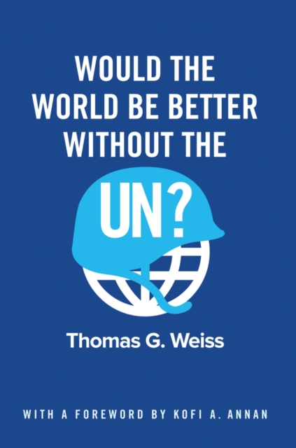 Would the World Be Better Without the UN?, EPUB eBook