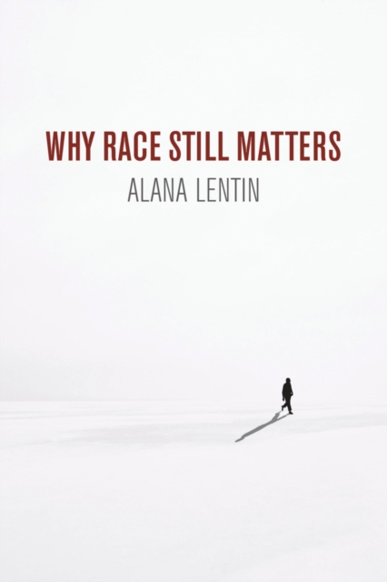 Why Race Still Matters, EPUB eBook