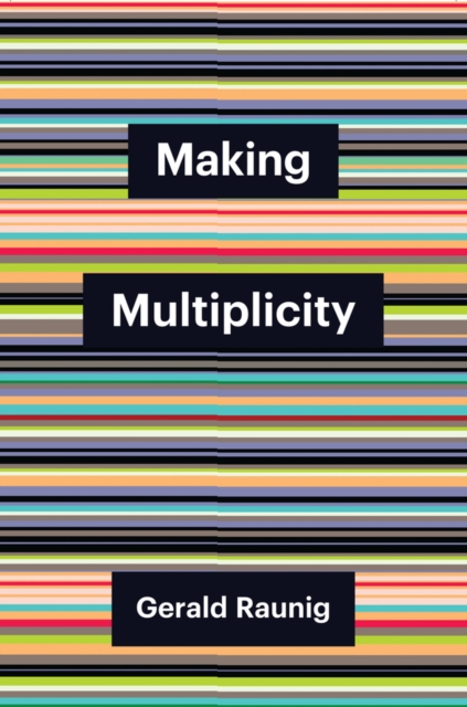 Making Multiplicity, Paperback / softback Book