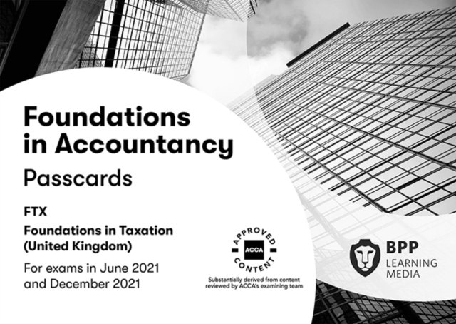 FIA Foundations in Taxation FTX FA2020 : Passcards, Spiral bound Book