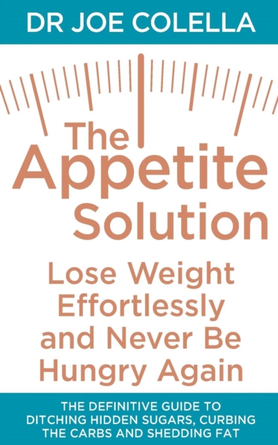 The Appetite Solution, Paperback / softback Book