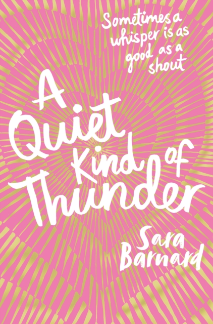 A Quiet Kind of Thunder, Paperback / softback Book