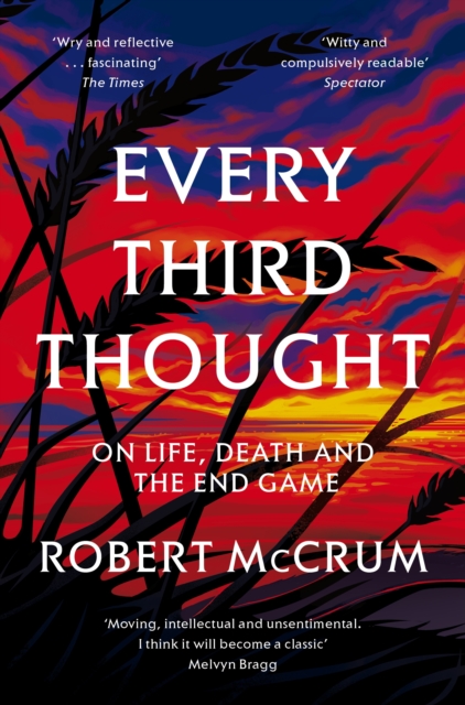 Every Third Thought : On life, death and the endgame, EPUB eBook