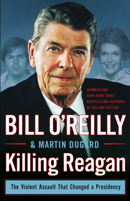 Killing Reagan, Hardback Book