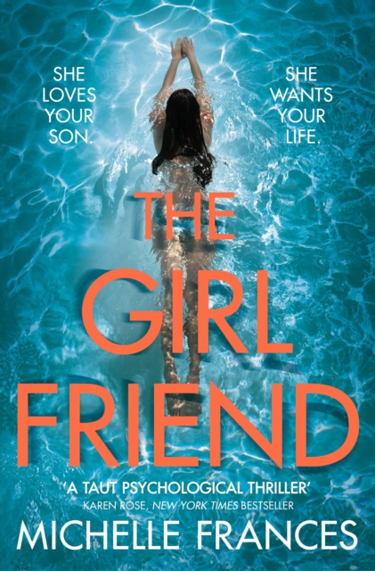 The Girlfriend : The Gripping Psychological Thriller from the Number One Bestseller, EPUB eBook