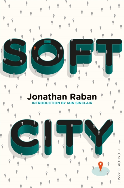 Soft City : Picador Classic, Paperback / softback Book