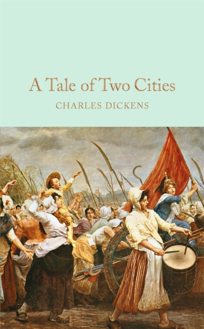 A Tale of Two Cities, Hardback Book