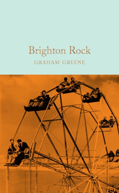 Brighton Rock, Hardback Book