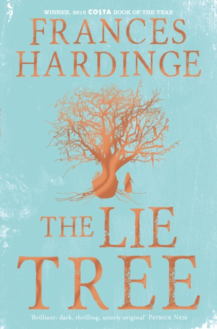 The Lie Tree Special Edition : Costa Book of the Year 2015, Paperback / softback Book