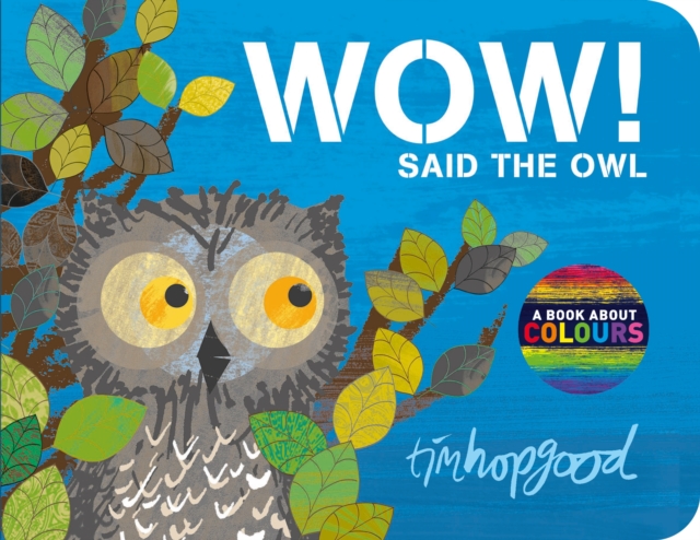 WOW! Said the Owl, Board book Book