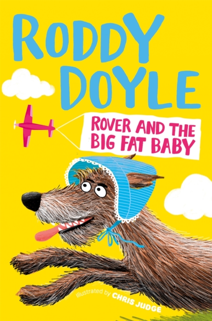Rover and the Big Fat Baby, Paperback / softback Book