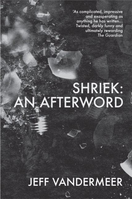 Shriek : An Afterword, Paperback / softback Book