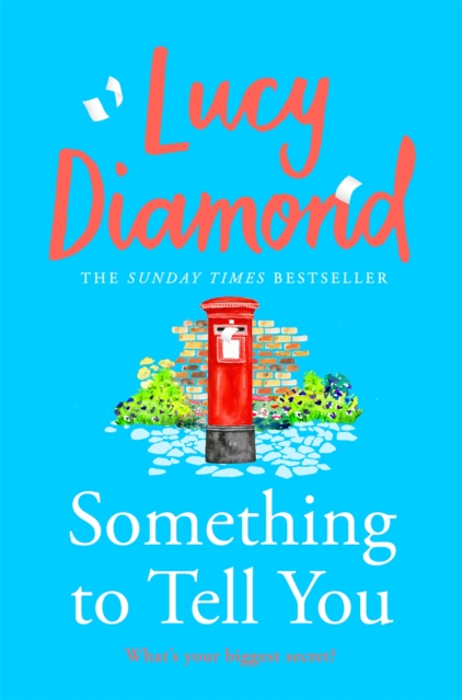 Something to Tell You : The perfect feel-good read from the bestselling author of The Beach Cafe, EPUB eBook