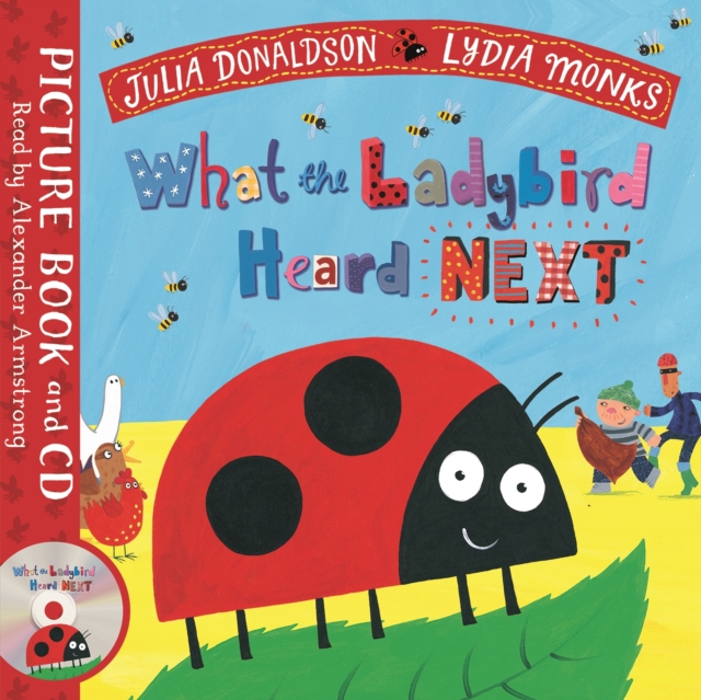 What the Ladybird Heard Next : Book and CD Pack, Mixed media product Book