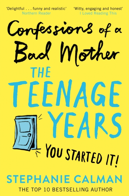 Confessions of a Bad Mother: The Teenage Years, EPUB eBook