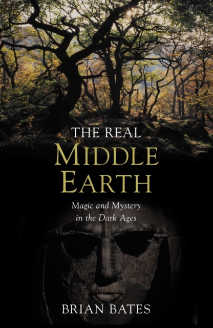 The Real Middle-Earth, Paperback / softback Book