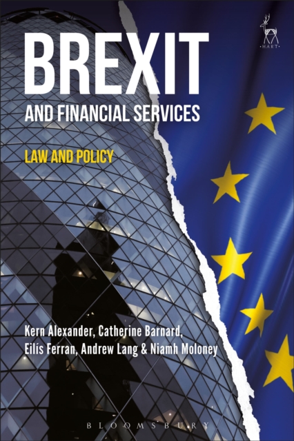 Brexit and Financial Services : Law and Policy, Hardback Book
