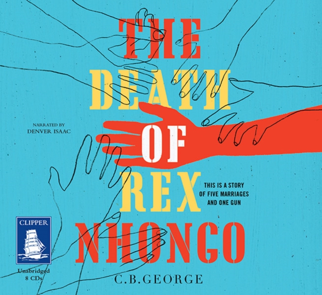 The Death of Rex Nhongo, CD-Audio Book