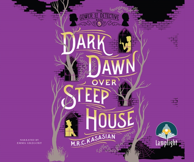 Dark Dawn Over Steep House: Gower Street Detective, Book 5, CD-Audio Book