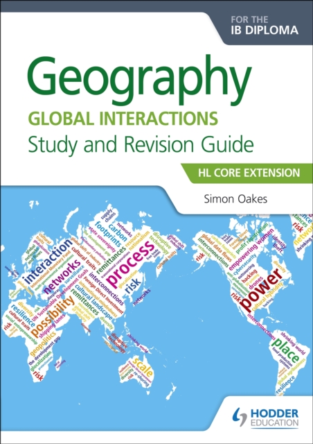 Geography for the IB Diploma Study and Revision Guide HL Core Extension : HL Core Extension, EPUB eBook