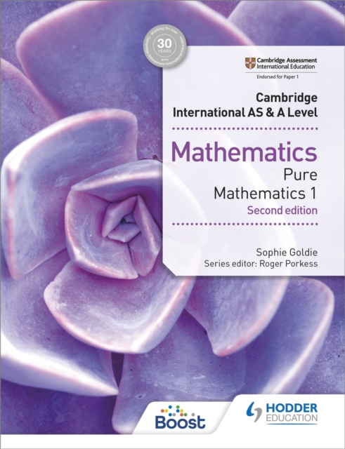 Cambridge International AS & A Level Mathematics Pure Mathematics 1 second edition, Paperback / softback Book