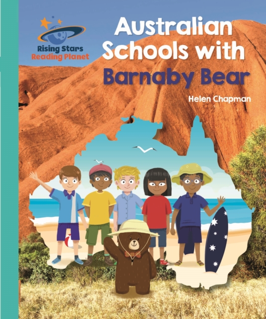 Reading Planet - Australian Schools with Barnaby Bear - Turquoise: Galaxy, EPUB eBook