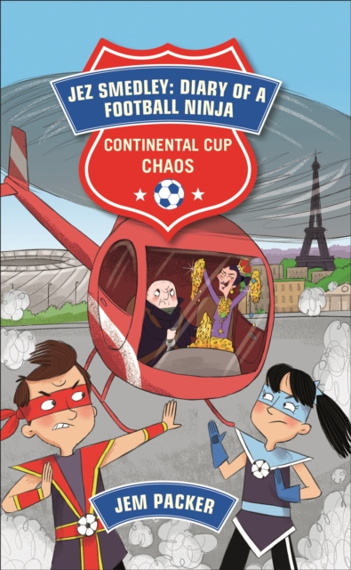 Reading Planet - Jez Smedley: Diary of a Football Ninja: Continental Cup Chaos - Level 7: Fiction (Saturn), Paperback / softback Book