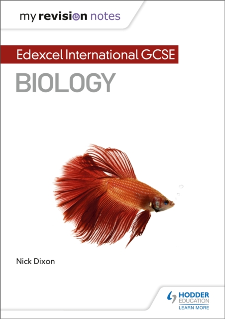 My Revision Notes: Edexcel International GCSE (9–1) Biology, Paperback / softback Book
