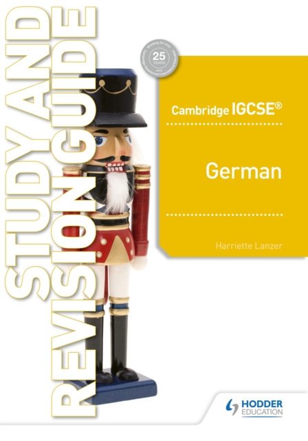 Cambridge IGCSE™ German Study and Revision Guide, Paperback / softback Book