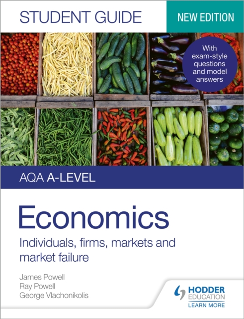 AQA A-level Economics Student Guide 1: Individuals, firms, markets and market failure, Paperback / softback Book