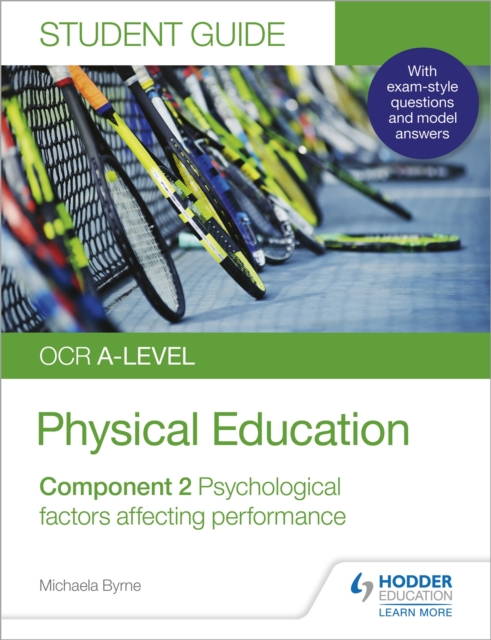 OCR A-level Physical Education Student Guide 2: Psychological factors affecting performance, Paperback / softback Book
