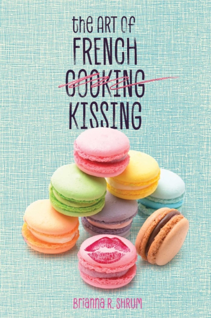 The Art of French Kissing, EPUB eBook