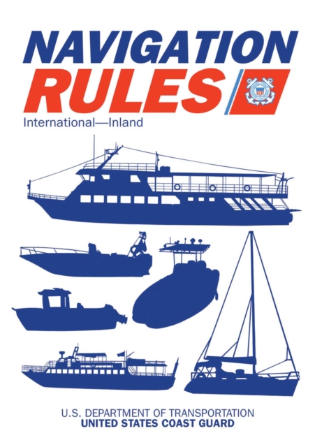Navigation Rules and Regulations Handbook : International-Inland, EPUB eBook