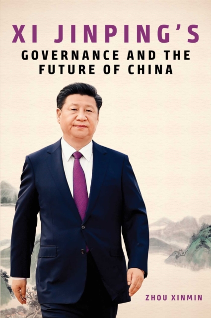 Xi Jinping's Governance and the Future of China, EPUB eBook
