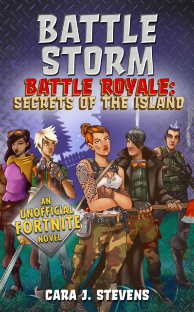 Battle Storm : An Unofficial Novel of Fortnite, Paperback / softback Book