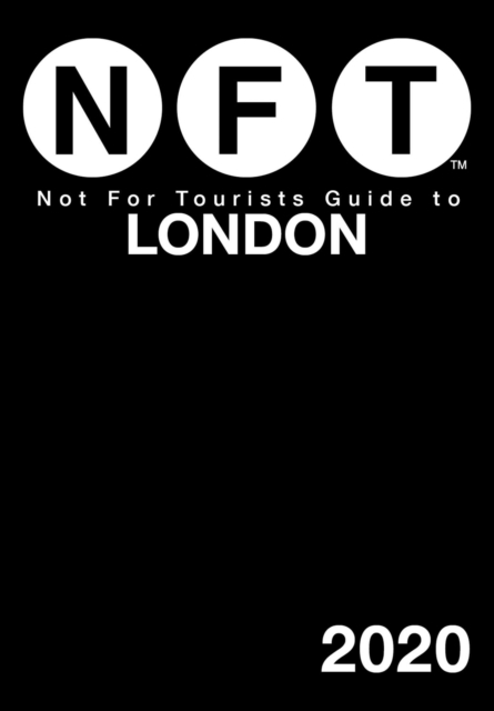 Not For Tourists Guide to London 2020, Paperback / softback Book
