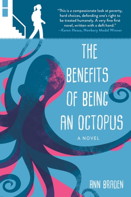 The Benefits of Being an Octopus : A Novel, Paperback / softback Book