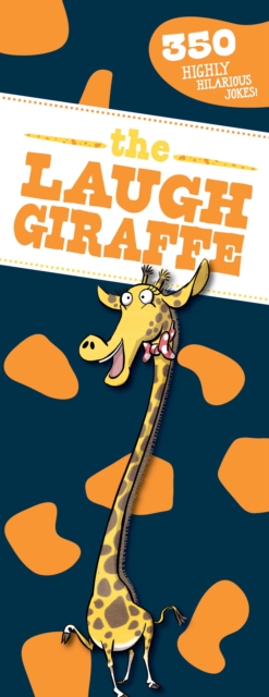 The Laugh Giraffe : 350 Hilarious Jokes!, EPUB eBook