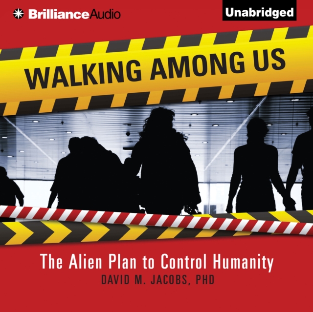 Walking Among Us : The Alien Plan to Control Humanity, eAudiobook MP3 eaudioBook