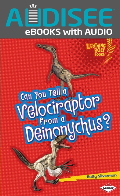 Can You Tell a Velociraptor from a Deinonychus?, EPUB eBook