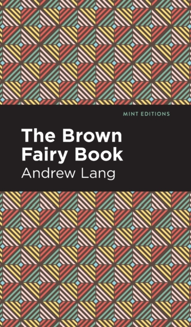 The Brown Fairy Book, Hardback Book