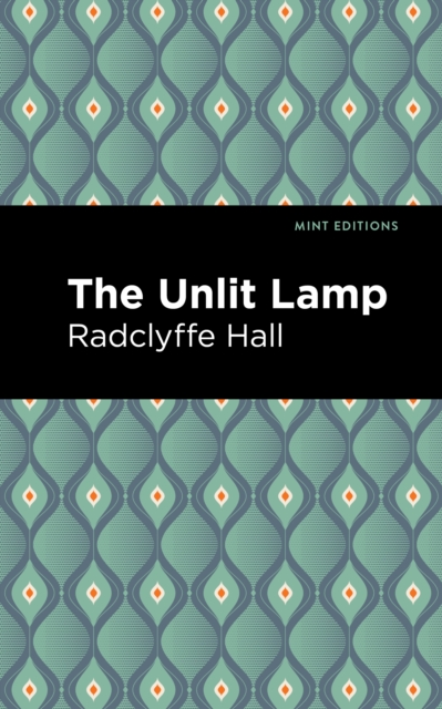 The Unlit Lamp, Hardback Book