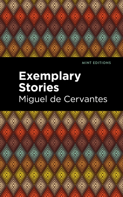 Exemplary Stories, Paperback / softback Book
