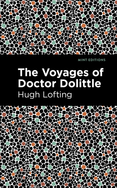 The Voyages of Doctor Dolittle, Paperback / softback Book