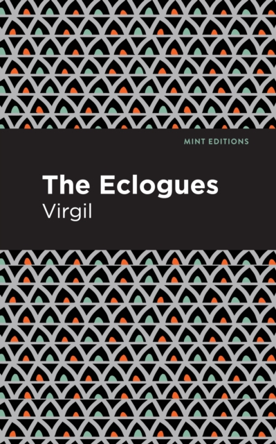 The Eclogues, Paperback / softback Book