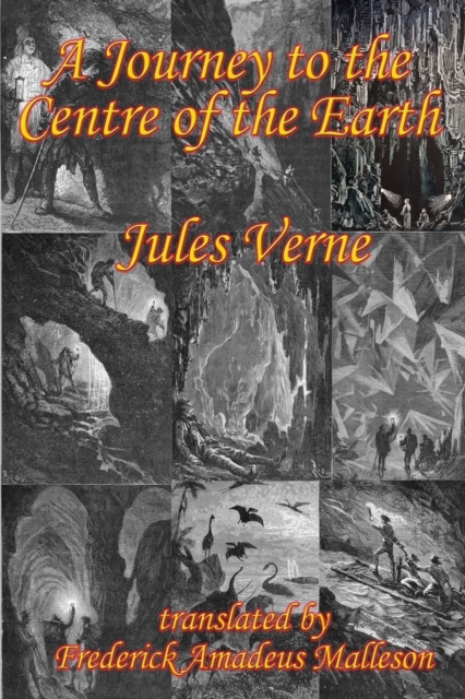 A Journey to the Centre of the Earth, Paperback / softback Book