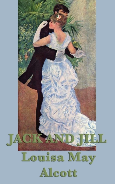 Jack and Jill, Hardback Book