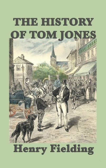 The History of Tom Jones, Hardback Book